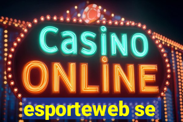 esporteweb se